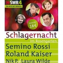 Bild: SWR4 Schlagernacht im Rosengarten