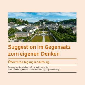 Bild: Suggestion im Gegensatz zum eigenen Denken - mit Axel Burkart & Heinz Grill