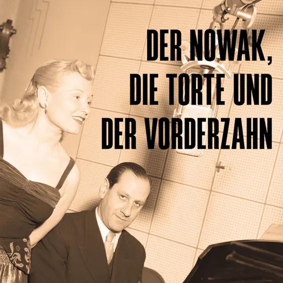 Bild: Der Nowak, die Torte und der Vorderzahn - Theater der Altstadt