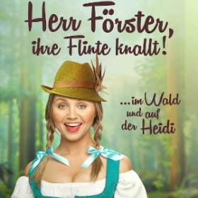 Bild: Herr Förster, ihre Flinte knallt! - Boulevardtheater Dresden