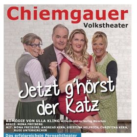 Bild: Jetzt ghörst da Katz - Chiemgauer Volkstheater