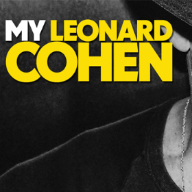 Bild: My Leonard Cohen - Stewart D’Arrietta