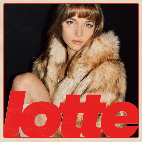 Bild: LOTTE - Wenn du tanzen willst Tour 2026