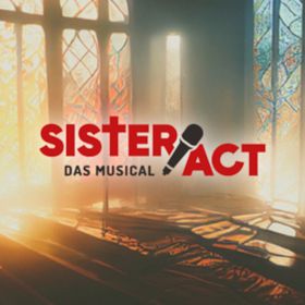 Bild: Sister Act - Musical!Kultur Daaden