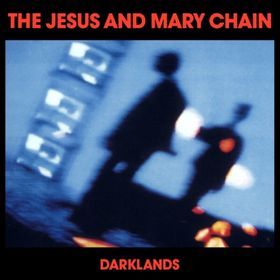 Bild: The Jesus and Mary Chain