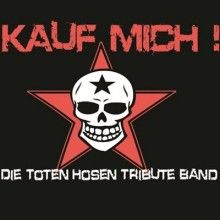 Bild: Kauf Mich - Die Toten Hosen Tribute Band