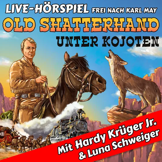 Bild: Old Shatterhand - Das Live-Hörspiel