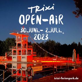 Bild: Trixi Open Air
