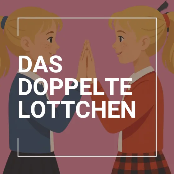 Bild: Das Doppelte Lottchen
