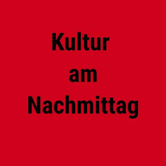Bild: Kultur am Nachmittag