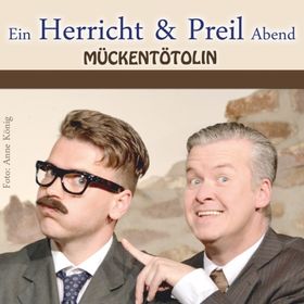 Bild: Herricht und Preil Abend - Theater Grüne Zitadelle