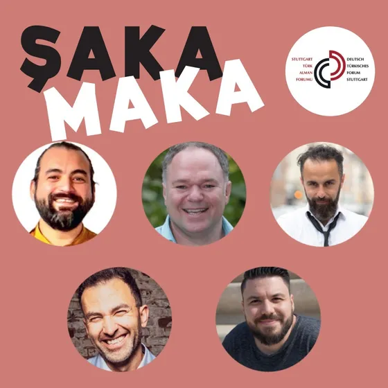 Bild: Şaka Maka - Türkisch-Deutsches Kabarettfest