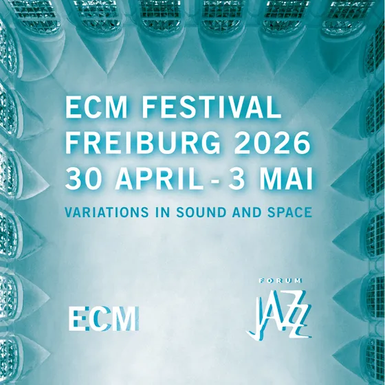 Bild: ECM Festival Freiburg