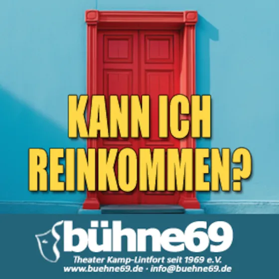 Bild: Kann ich reinkommen? - Bühne 69