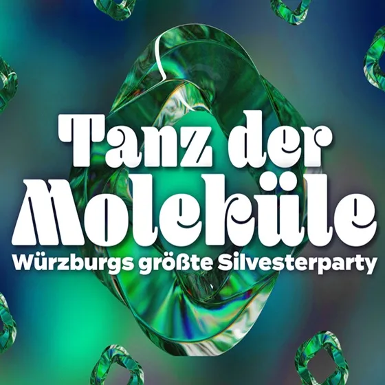 Bild: Tanz der Moleküle - Würzburgs Größte Silvester Party
