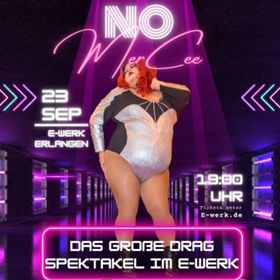 Bild: No MerCee - Das große Drag Spektakel im E-Werk