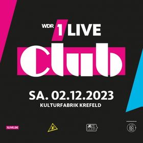 Bild: 1LIVE Club