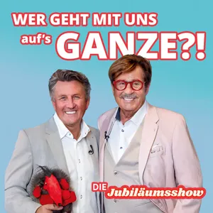 Bild: Wer geht mit uns auf´s Ganze – Die Show mit Peter Grimberg & Jörg Dräger