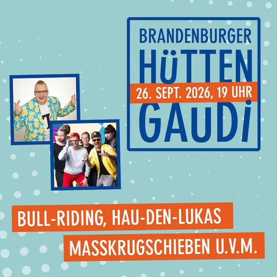 Bild: Brandenburger Hüttengaudi