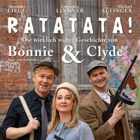 Bild: Ratatata! - Die wirklich wahre Geschichte von Bonnie & Clyde - Constanze Lindner