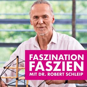 Bild: Faszination Faszien - Dr. Robert Schleip