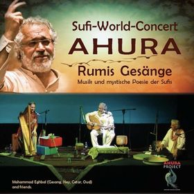 Bild: Sufi-World Concert - Ahura - Rumis Gesänge