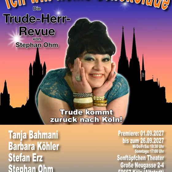 Bild: Ich will keine Schokolade. Die Trude-Herr-Revue
