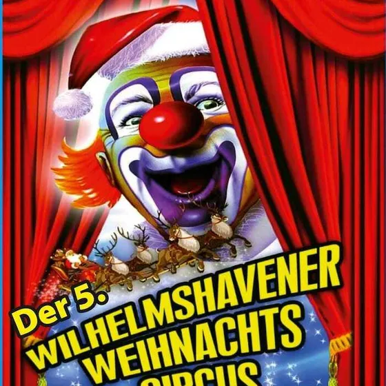 Bild: Wilhelmshavener Weihnachtscircus
