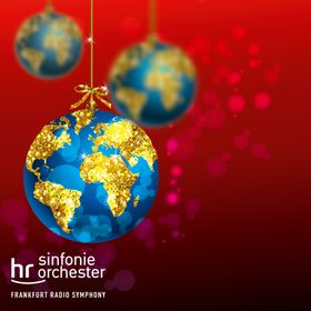 Bild: hr-Sinfonieorchester - Christmas all over the World