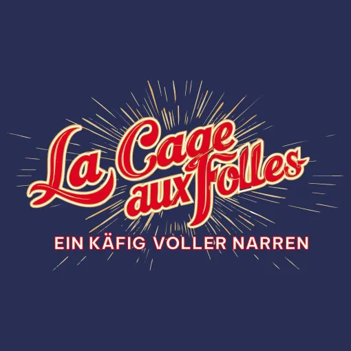 Bild: La Cage aux Folles - Ein Käfig voller Narren