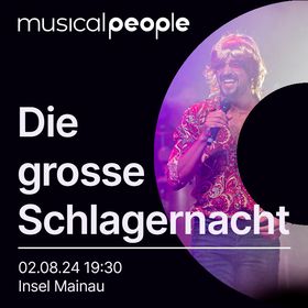 Bild: Die große Schlagernacht - Mainau Musical Nights