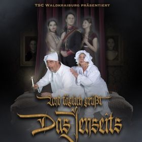 Bild: Und täglich grüßt das Jenseits - TSC Waldkraiburg