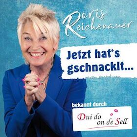 Bild: Doris Reichenauer: "Jetzt hat´s gschnacklt..."
