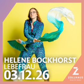 Bild: Helene Bockhorst - "Lebefrau" - Comedy & Tragedy