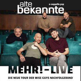 Bild: ALTE BEKANNTE - "Mehr Live!" - Nachfolgeband der Wise Guys