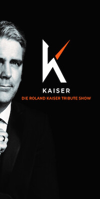 Bild: KAISER – Die große Roland Kaiser Tribute Show - Konzert