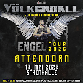 Bild: Völkerball - A Tribute to Rammstein - Engel Tour 2026