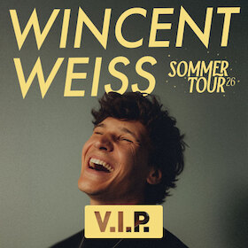 Bild: WINCENT WEISS - Sommertour 2026 - VIP-Ticket