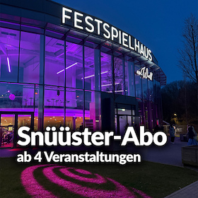 Bild: Snüüster-Abo (ab 4 Veranstaltungen)
