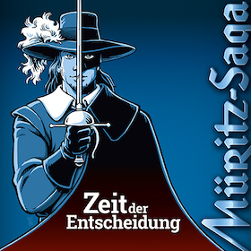 Bild: Müritz-Saga 2026 - "Zeit der Entscheidung"