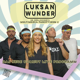 Bild: Luksan Wunder - Dr. Edeljoghurts Multimediapanoptikum 2