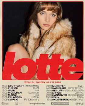 Bild: LOTTE - Wenn du tanzen willst Tour 2026