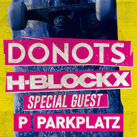 Bild: Donots & H-Blockx - PARKPLATZ