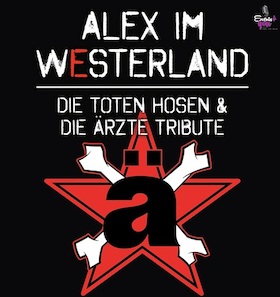 Bild: Alex im Westerland - Tribute: Die Toten Hosen meets Die Ärzte
