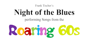 Bild: Night of the Blues - "Songs from The Roaring 60s"