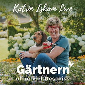 Bild: KATRIN ISKAM - Gärtnern ohne viel Geschiss