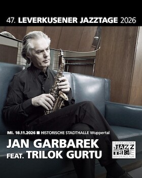 Bild: Jan Garbarek feat. Trilok Gurtu - in concert!