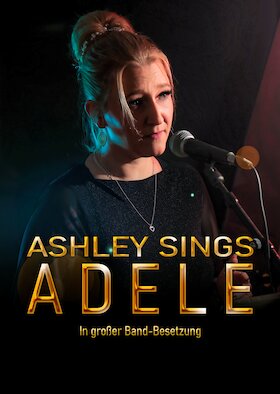 Bild: Ashley sings ADELE - In großer Band-Besetzung