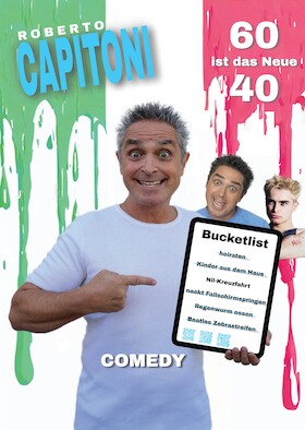Bild: Joy Kleinkunst: Roberto Capitoni - 60 ist das neue 40