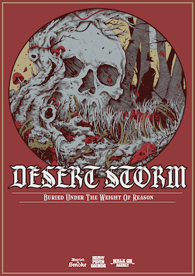 Bild: Desert Storm (UK) - Buried Under The Weight Of Reason - Tour - Support: Write Zero